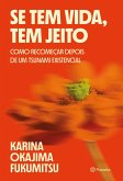 Se tem vida, tem jeito (eBook, ePUB)