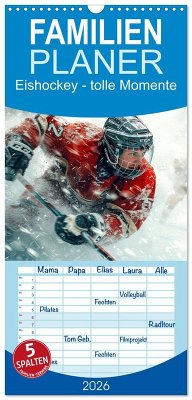 Cover Familienplaner 2026 - Eishockey - tolle Momente mit 5 Spalten (Wandkalender, 21 x 45 cm) CALVENDO