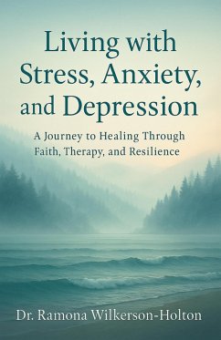 Cover Living with Stress, Anxiety, And Depression (eBook, ePUB)