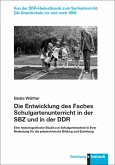 Die Entwicklung des Faches Schulgartenunterricht in der SBZ und in der DDR Die Entwicklung des Faches Schulgartenunterricht in der SBZ und in der DDR