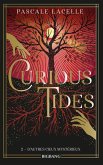 Curious Tides, T2 : D'autres cieux mystérieux (eBook, ePUB) Curious Tides, T2 : D'autres cieux mystérieux (eBook, ePUB)