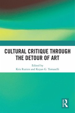 Cover Cultural Critique Through the Detour of Art (eBook, ePUB)