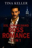 XXL Sammelband Boss Romance 11 E-Books (eBook, ePUB) XXL Sammelband Boss Romance 11 E-Books (eBook, ePUB)