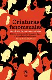 Criaturas fenomenales (eBook, ePUB) Criaturas fenomenales (eBook, ePUB)