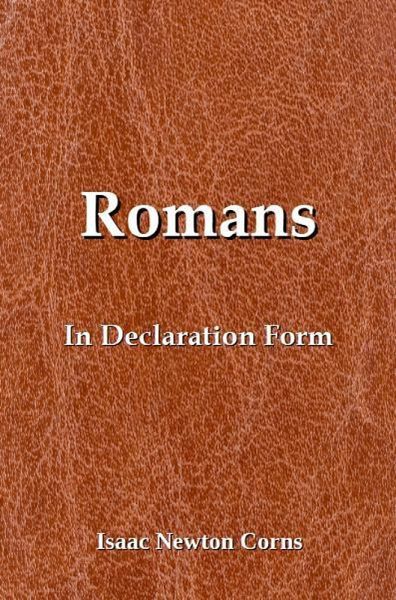 Romans In Declaration Form (eBook, ePUB) Romans In Declaration Form (eBook, ePUB)