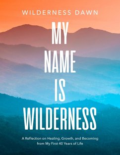 Cover My Name Is Wilderness (eBook, ePUB)