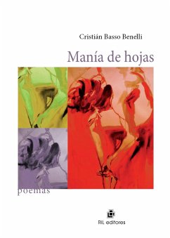 Manía de hojas (eBook, ePUB) - Basso, Cristián Manía de hojas (eBook, ePUB) - Basso, Cristián