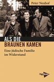 Als die Braunen kamen Als die Braunen kamen