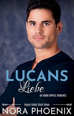 Lucans Liebe (Hayes Rudel, #9) (eBook, ePUB) - Phoenix, Nora