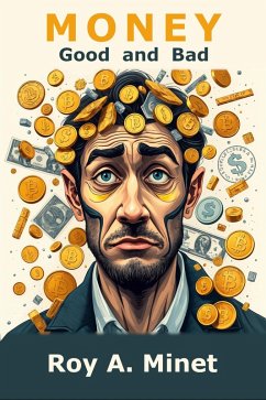 Cover Money -- Good and Bad (eBook, ePUB)