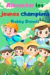 Alimenter les jeunes champions (eBook,... - Bild 1