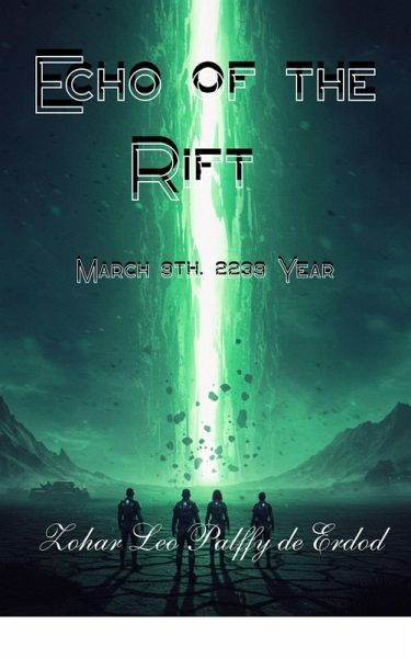 Echo of the Rift (eBook, ePUB) Echo of the Rift (eBook, ePUB)
