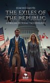The Exiles of the Republic (eBook, ePUB) The Exiles of the Republic (eBook, ePUB)