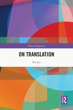On Translation (eBook, ePUB) - Jun, Xu