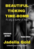 Beautiful Ticking Time Bomb (2, #2) (eBook, ePUB)