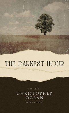 Cover Christopher Ocean - The Darkest Hour (eBook, ePUB)