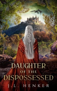 Daughter of the Dispossessed (eBook, ePUB) - Henker, J. L.