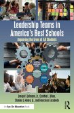 Leadership Teams in America's Best Schools (eBook, PDF) Leadership Teams in America's Best Schools (eBook, PDF)
