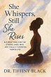 She Whispers, Still She Rises:... - Bild 1