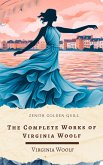 The Complete Works of Virginia Woolf (eBook, ePUB) The Complete Works of Virginia Woolf (eBook, ePUB)