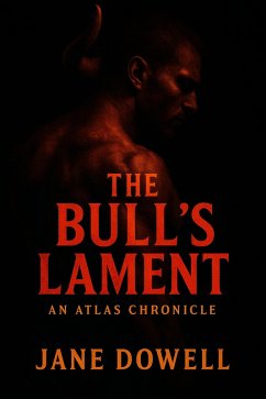 Cover The Bull's Lament: An Atlas Chronicle (eBook, ePUB)