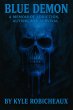 Blue Demon: A Memoir of Addiction,... - Bild 1