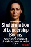 Sheformation of Leadership Begins (eBook, ePUB)