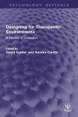 Designing for Therapeutic Environments (eBook, PDF)