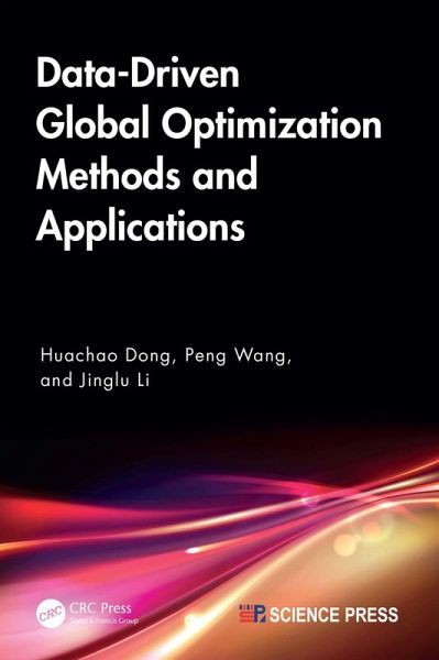 Data-Driven Global Optimization Methods and Applications (eBook, PDF) Data-Driven Global Optimization Methods and Applications (eBook, PDF)