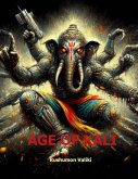 Age of Kali (eBook, ePUB) Age of Kali (eBook, ePUB)