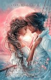 Salzige Küsse: Eine magische Romanze zwischen Himmel und Meer (eBook, ePUB) Salzige Küsse: Eine magische Romanze zwischen Himmel und Meer (eBook, ePUB)