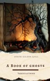 A Book of Ghosts (eBook, ePUB) A Book of Ghosts (eBook, ePUB)