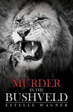 Murder in the Bushveld (eBook, ePUB) Cover Murder in the Bushveld (eBook, ePUB)