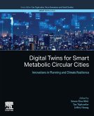 Digital Twins for Smart Metabolic Circular Cities (eBook, ePUB)