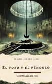 El pozo y el péndulo (eBook, ePUB) El pozo y el péndulo (eBook, ePUB)