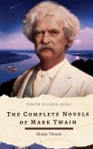 The Complete Novels of Mark Twain (eBook, ePUB) The Complete Novels of Mark Twain (eBook, ePUB)