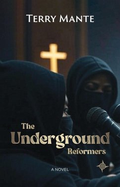 Cover The Underground Reformers (eBook, ePUB)