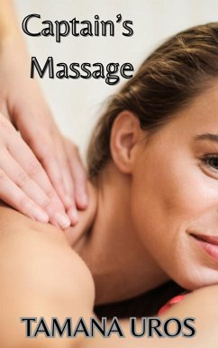 Cover Captain's Massage (The Captain & The Soldier, #1) (eBook, ePUB)
