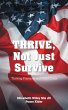 THRIVE, Not Just Survive (eBook, ePUB) - Bild 1
