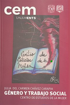 Género y Trabajo social. Cuaderno No. 3 Centro de Estudios de la Mujer, 2017 (eBook, ePUB) Cover Género y Trabajo social. Cuaderno No. 3 Centro de Estudios de la Mujer, 2017 (eBook, ePUB)