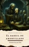 El Barril de Amontillado (eBook, ePUB) El Barril de Amontillado (eBook, ePUB)
