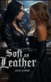 Soft as Leather (eBook, ePUB) Soft as Leather (eBook, ePUB)
