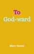 To God-ward (eBook, ePUB) - Bild 1