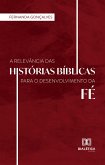 A Relevância das histórias Bíblicas para o desenvolvimento da fé (eBook, ePUB)