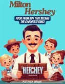 MILTON HERSHEY (eBook, ePUB)