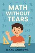 Math Without Tears (eBook, ePUB) - Bild 1