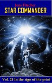 In the sign of the print (STAR COMMANDER 21) (eBook, ePUB)