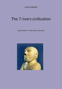 The 7 rivers civilization (eBook, ePUB)
