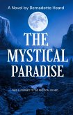 The Mystical Paradise (eBook, ePUB) The Mystical Paradise (eBook, ePUB)