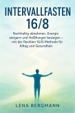Intervallfasten 16/8 (eBook, ePUB) Intervallfasten 16/8 (eBook, ePUB)
